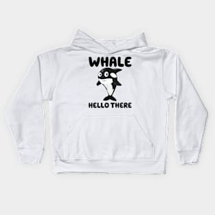 Whale Hello there Funny Killer Whale Orca Lover Gift Kids Hoodie